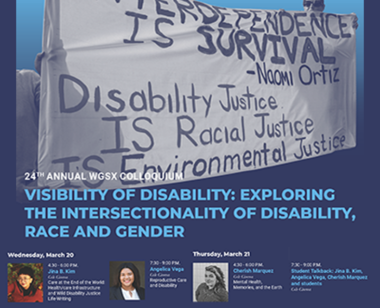 24th Annual WGSX Colloquium: Visibility of Disability: Exploring The Intersectionality of Disability, Race and Gender