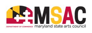 The Maryland State Arts Council (MSAC)"